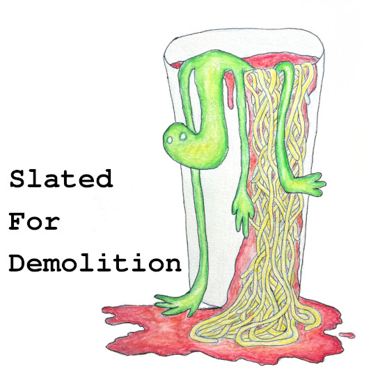 Cover art for Slated For Demolition