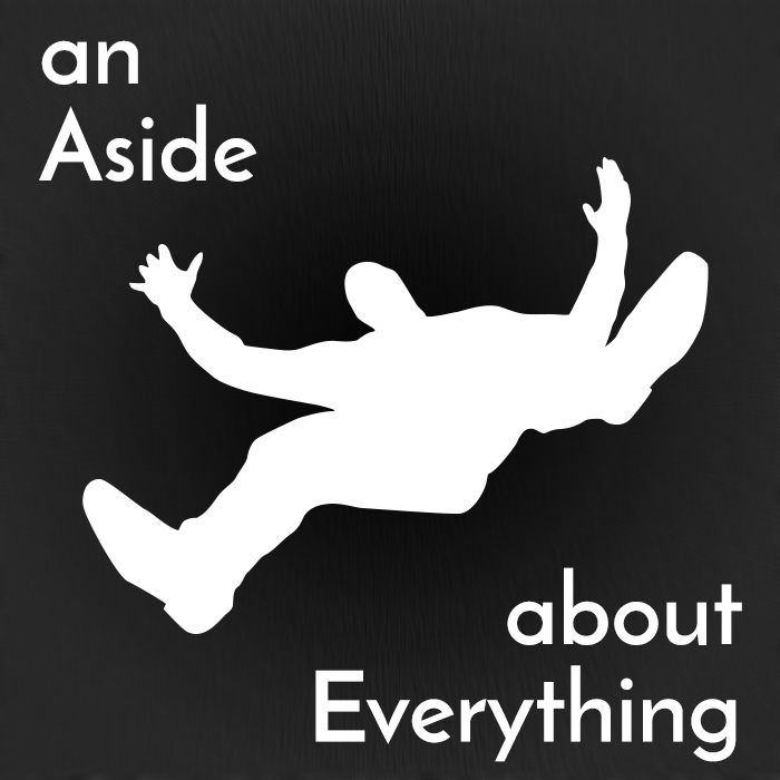 Cover art for An Aside About Everything